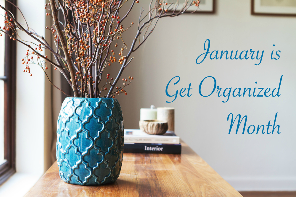 January Is GO Month So Let s Get Going Order In The House